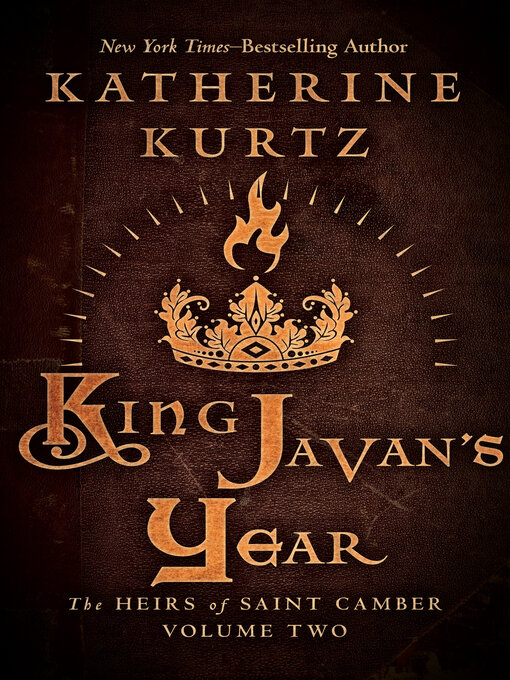 Title details for King Javan's Year by Katherine Kurtz - Available